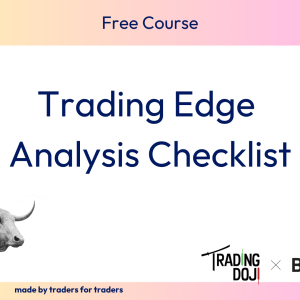 Trading Edge Analysis Checklist